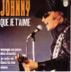 JOHNNY HALLYDAY CD EP QUE JE T'AIME + 3 - Other - French Music