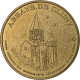 France, Tourist Token, Abbaye De Cluny, 2003, MDP, Or Nordique, SUP - Autres & Non Classés