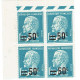 222 Pasteur 50 C. Bleu Sur 1,25 F. Bloc De 4 Haut De Feuille Gauche Une Petite Adhérence En Haut - 1922-26 Pasteur