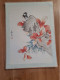 Peinture Sur Soie  XX E  Peinte A La Main En Chine - Signee - Fleur - Oiseau - Art Asiatique