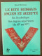 Le Rite écossais Ancien Et Accepté Sa Symbolique Ses Degrés Supérieurs (du 15° Au 33°) Par R. Berteaux - Esotérisme