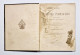 ALBUM DE COSTUMES PORTUGUEZES - Cincoenta Chromos (RARO)( Ed. David Corazzi - 1888 / Ed. Typ.Horas Romanticas) - Oude Boeken