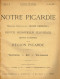 AULT - LE BOIS DE CISE. Article De La Revue "Notre Picardie" De 1909. Grand Format 25x31cm. - Bois-de-Cise