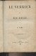 Le Verrier Du XIXe Siècle - Pre Flamm - 1862 - Arte