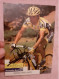 Autographe Rafael Diaz Justo Once Deutsche Bank 1999 Format 11 X 16 Cm - Ciclismo