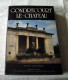 Livre : Gondrecourt Le Château - Inventaire Topographique - Lorraine - Vosges