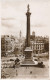 PC44892 Nelsons Column. Trafalgar Square. London. Valentine. RP. 1951 - Autres & Non Classés