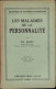 Les Maladies De La Personalite Par Th Ribot 1932 C3876N - Alte Bücher