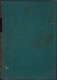 Das Erlebnis Und Die Dichtung Lessing Goethe Novalis Hölderlin Von Wilhelm Dilthey 1929 C3866N - Libri Vecchi E Da Collezione