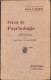 Precis De Psychologie Par Howard Warren 1923 C3865N - Alte Bücher