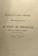 Annales De La Faculté De Philosophie Et Lettres - TOME I - Deuxième Fascicule / Université Libre De Bruxelles - Psychologie & Philosophie