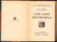 L’education Fonctionelle Par Dr Ed. Claparede C1904 - Alte Bücher