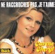 SP 45 RPM (7")  Carène Cheryl  "  Ne Raccroches Pas, Je T'aime  " - Sonstige - Franz. Chansons