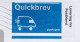 Denmark Postsag Service Des Postes 'Quickbrev' Label POSTNORD TERMINAL TAASTRUP 2016 Cover Brief 'Shift' ERROR Variety - Variétés Et Curiosités