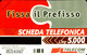 G 825 C&C 2897 SCHEDA TELEFONICA NUOVA MAGNETIZZATA FISSA IL PREFISSO - Public Advertising