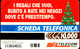 G 568 C&C 2628 SCHEDA TELEFONICA NUOVA MAGNETIZZATA PRESTITEMPO 10.000 L. - Pubbliche Speciali O Commemorative