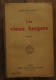 Les Vieux Bergers De Jean-Jose Frappa. Paris, Ernest Flammarion, éditeur. 1919 - 1901-1940