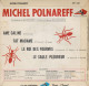 MICHEL POLNAREFF FR EP AME CALINE + 3 - Other - French Music