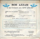 BOB AZZAM EN ITALIE - FR EP - PIOVE + 3 - Altri - Musica Italiana