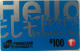 REMOTE : P15B $100 HELLO : Blue USED Exp 31/03/1999 - Hongkong