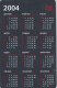 CALENDARIO 2004 FORMATO PICCOLO (MH482 - Formato Piccolo : 2001-...