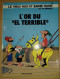 Le Vieux Nick Et Barbe Noire - L'or Du El Terrible - Marcel Remacle (1985) - Other & Unclassified