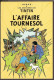 Les Aventures De Tintin - Kuifje - Hergé - 'L'Affaire Tournesol - Fumetti