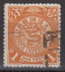 IMPERIAL CHINA - Coiling Dragon With Interesting Cancellation - Oblitérés