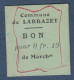 LARRAZET - BON Pour 0fr 10 - Bonos