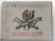 Petain La Vie Du Marechal Petit Album A Colorier Par Les Enfants De France - 1939-45