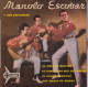 MANOLO ESCOBAR Y SUS GUITARRAS - EP FR  - EL POROMPOMPERO + 3 - Wereldmuziek