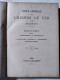 Revue Générale Des Chemins De Fer Et Des Tramways - 1er Semestre 1908.  Relié - Voir Annonce - Bahnwesen & Tramways