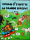 Sylvain Et Sylvette N° 14 - La Grande épreuve - Le Lombard - ( 1991 ) . - Sylvain Et Sylvette