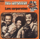 HUES CORPORATION - FR SG - LOVE CORPORATION + 1 - Soul - R&B
