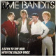 Time Bandits - Listen To The Man / With The Golden Voice. Single - Otros & Sin Clasificación