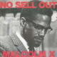 MALCOLM X  NO SELL OUT - Andere - Franstalig