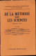 De La Méthode Dans Les Sciences, 1924, Paris C3444 - Libri Vecchi E Da Collezione