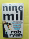 NINE MIL / ROB RYAN - Altri & Non Classificati