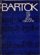 Bartók. Sa Vie Et Son Oeuvre, Budapest 560SP - Libros Antiguos Y De Colección