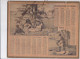 Calendrier Almanach Complet 1911 -pas Sur Delc.- Chasseur Qui Dine Perd Son Gibier ( Proverbe) - Oberthur Rennes ?- - Tamaño Grande : 1901-20