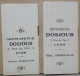 2 PETITS CALENDRIERS 1935 ET 1938 IMPRIMERIE DOSJOUB LYON - Small : 1921-40