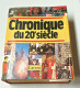 CHRONIQUE DU 20e SIECLE. 1985. - Enciclopedie