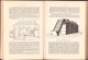 Delcampe - A Gyógyszerészi Gyakorlat és Gyógyszerüzemi Technika Kézikönyve Irta Vondrasek József I Kotet 1925 Budapest 230SP - Alte Bücher