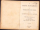 El Nuevo Testamento De Nuesto Senor Jesu Cristo: Que Es, Los Escritos Evangelicos Y Apostolicos, 1867, London 223SP - Old Books