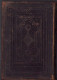 El Nuevo Testamento De Nuesto Senor Jesu Cristo: Que Es, Los Escritos Evangelicos Y Apostolicos, 1867, London 223SP - Libri Vecchi E Da Collezione