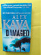 DAMAGED / ALEX KAVA - Autres & Non Classés