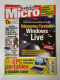 Magazine MICRO HEBDO N°451 (Du 7 Au 13 Décembre 2006) : Découvrez L'armada WINDOWS Live - Computers