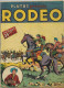 PLUTOS RODEO RARE N° 12 Mensuel DE Aout 1952 TBE LUG - Rodeo