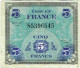 Billet. France. Cinq (5) Francs. Série De 1944. - 1944 Drapeau/France
