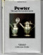 Pewter Through Five Hunderd Years. - Livres Sur Les Collections